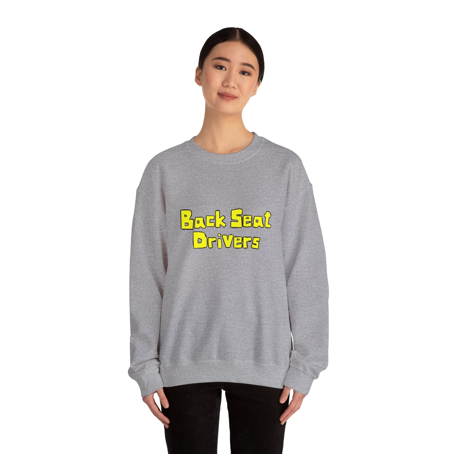 Backseat Drivers Crewneck Sweatshirt