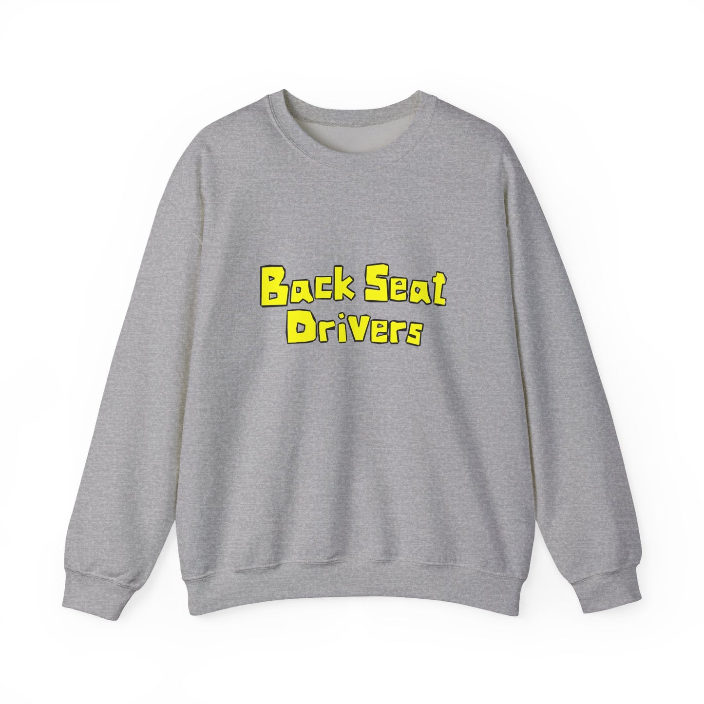 Backseat Drivers Crewneck Sweatshirt