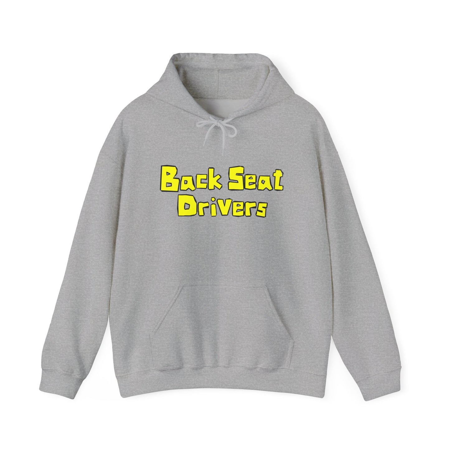 Backseat Drivers Hoodie