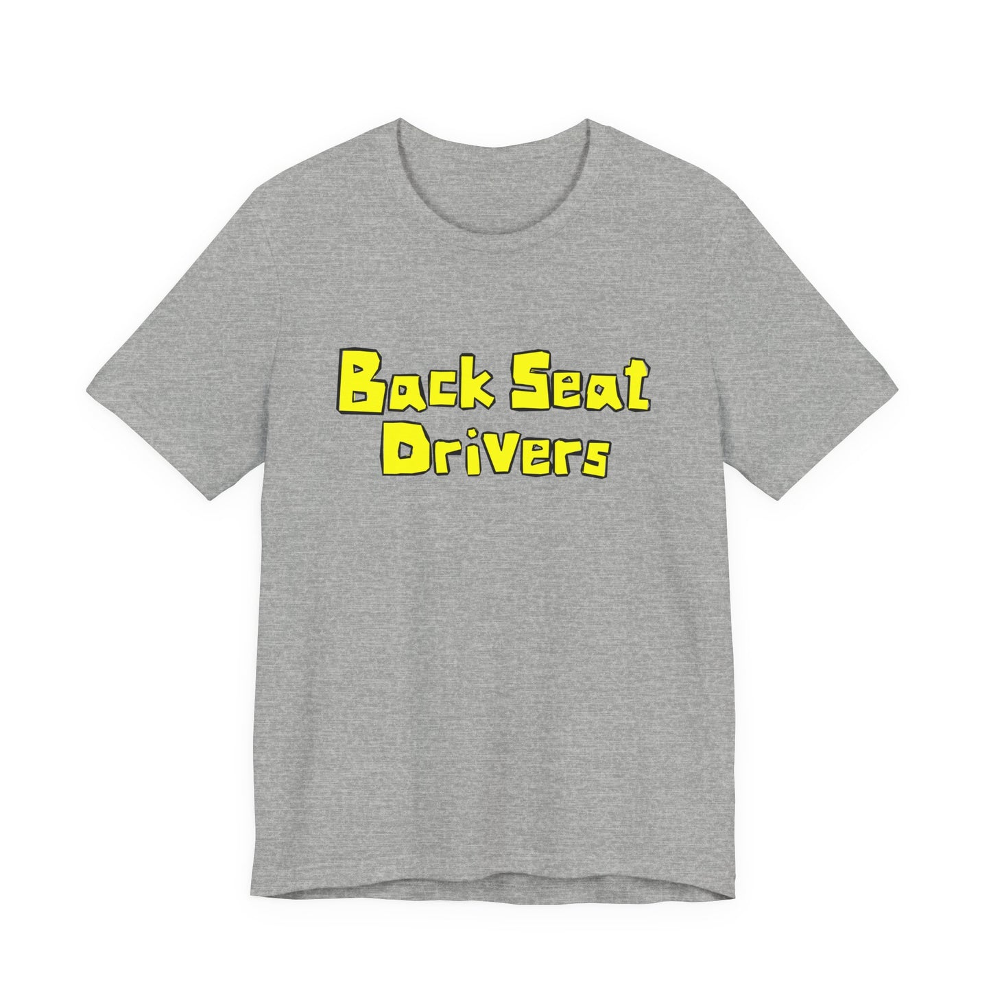 Backseat Drivers T-Shirt